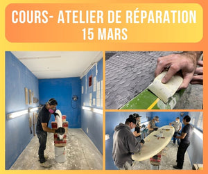 COURS- ATELIER DE RÉPARATION - 15 mars