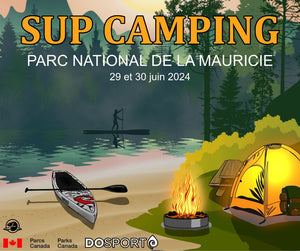 SUP camping dans le Parc de la Mauricie NOUVEAU